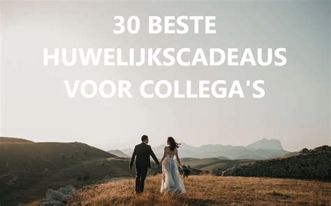 30 leukste huwelijkscadeau